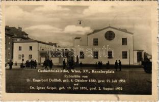 1936 Wien, Vienna, Bécs XV. Kanzlerplatz, Gedächtniskirche. Ruhestätte von Dr. Engelbert Dollfuß und Dr. Ignaz Seipel / memorial church. photo + "Österreichisches Volkstrauertag" So. Stpl.