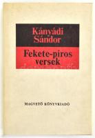 Kányádi Sándor: Fekete-piros versek. Bp., 1979, Magvető. Kiadói papírkötés, kiadói papírborítóval.