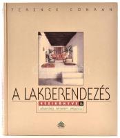 Terence Conrad: A lakberendezés kézikönyve 2. Célszerűség, kényelem, elegancia. Ford.: Silberer Vera. Bp., 1998, Park. Kiadói kartonált papírkötés.