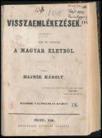 Hajnik Károly: Visszaemlékezések. Jelenetek és adomák a magyar életből. Bp., 1856., Heckenast Gusztáv,(Landerer-Heckenast-ny.), 2+VIII+176 p. Második kiadás. Átkötött félvászon-kötés, körbevágott, a címlapon és két másik lapon tulajdonosi bejegyzésekkel, egy lapon (III/IV.) javítással, néhány kissé foltos lappal, 16x12x1,5 cm.  A szerző egyetlen önálló kötete. Benne számos érdekes írással, többek között Széchényi Istvánról is.