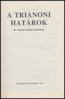 Dr. Palotás Zoltán: A trianoni határok. Bp., 1990., Interedition. Kiadói papírkötésben, jó állapotba...