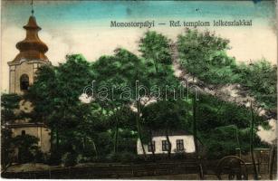 Monostorpályi, Református templom és lelkészlak