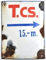 T. CS. 15m feliratú zománcozott fém tábla. Sérült, rozsdás. 20x15 cm.