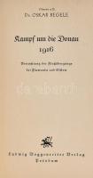 Dr. Oskar Regele: Kampf um die Donau 1916. Potsdam, é.n., Ludwig Voggenreiter Verlag. Német nyelven, kiadói egészvászon kötésben.