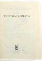 Vasútüzemi kézikönyv. Szerk.: Tölgyes Lajos. Bp., 1970, KÖZDOK. Kiadói egészvászon-kötés, kissé fakó gerinccel. Megjelent 1100 példányban.