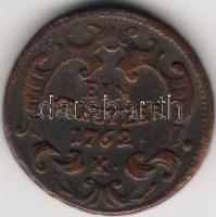 Ausztria/magyar veret  vékony variáns 1762K T:2/2-