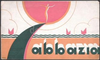 cca 1931 Abbazia, olasz kiadású magyar utazási prospektus fekete-fehér fotókkal, színes art deco-s borító grafikával, Abbazia, Comitato Provinciale del Turismo - Ufficio Propaganda - Abbazia, szakadt, 6 sztl. lev.