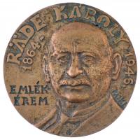 Rajki László (1939-) 1994. "100 éves a K.É.E. Budai Arborétuma / Räde Károly 1864-1946." kétoldalas, öntött Br emlékplakett (80mm) T:2 kis patina