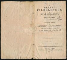 Solymosi Dániel: A délusi Filoklesnek a boldogságról való beszélgetése. Egy kis darab a Barthelemy A...