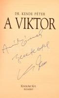 dr. Kende Péter: A Viktor. Dedikált! Bp., é.n. Kende art. Kiadói papírkötésben