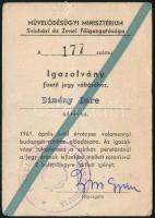 1961 Igazolvány fizetőjegy váltáshoz, valamennyi budapesti színház előadásaira, Dr. Dimény Imre leendő miniszter részére