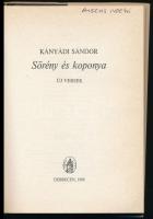 Kányádi Sándor: Sörény és koponya. Debrecen, 1989, Csokonai. Kiadói papírkötés, kiadói papír védőbor...