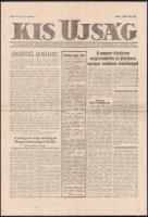 1956 Bp., A Kis Újság, a Független Kisgazda, Földmunkás és Polgári Párt politikai napilapja november elsejei száma forradalmi hírekkel