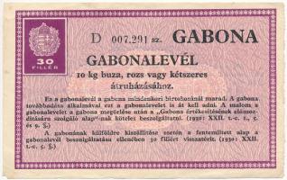 1930. Gabonalevél 10kg búza, rozs vagy kétszeres átruházásához, vízjeles papíron T:II,II-
