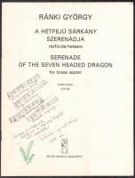 1982 Ránki György (1907-1992) zeneszerző A hétfejű sárkány szerenádja c kottája autográf dedikációjá...