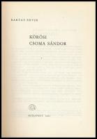 Baktay Ervin: Körösi Csoma Sándor. Bp., 1962., Gondolat.  Fekete-fehér fotókkal illusztrálva. Kiadói...