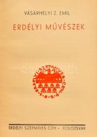 Vegyes Erdélyi Szépmíves Céh tétel, 2 db. Az erdélyi Helikon íróinak anthologiája. 1924-1934. Szerk....