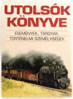 Utolsók könyve. Ford.: Danka Sándor. Bp.,2006,Ventus Libro. Kiadói kartonált papírkötés, kiadói papír védőborítóban.Szép állapotban.