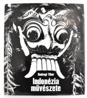Bodrogi Tibor: Indonézia művészete. Bp., 1971 , Corvina kiadó.Fekete-fehér képekkel és rajzokkal illusztrált.Egészvászon-kötés védőborítóban, jó állapotban.