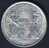 1939. 5P Ag "Horthy balra" T:2
