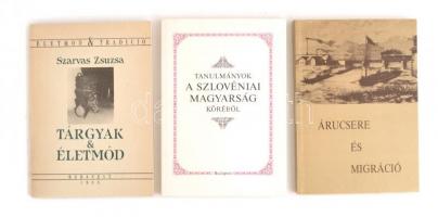 Vegyes könyvtétel; 3 db: Szarvas Zsuzsa:Tárgyak & Életmód. Életmód & Tradíció 1.Összefüggések a háztartások eszközkészletének alakulása és az életmódváltozás között. Alsópáhok-Felsőpáhok. Bp., 1988, Magyar Néprajzi Kutatócsoport.Papírkötés, jó állapotban.; Tanulmányok a Szlovéniai Magyarság köréből. Szerk:Gráfik Imre. Bp., 1994, Teleki László Alapítvány.Kihajtható táblázatokkal. Papírkötés, jó állapotban.; Árucsere és migráció. Tokajban 1985. október 28-29-én megrendezett tanácskozás anyaga. Miskolc, 1986, Herman Ottó Múzeum. Szerk: Szabadfalvi József, Viga Gyula.Papírkötés, jó állapotban.