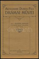 Kappel Gyula: Alexandre Dumas Fils drámai művei. Nagyvárad, 1913, Lévai Márton. Kiadói papírkötés.