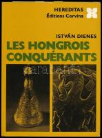 Dienes István: Les Hongrois Conquérants. Heredtias. Bp., 1972, Corvina. Fekete-fehér fotókkal illusztrálva. Francia nyelven. Kiadói papírkötésben.