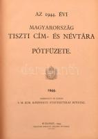 1944 Magyarország tiszti cím- és névtára. 51. évf. 1944. Szerk.: a M. Kir. Központi Statisztikai Hivatal. Bp., 1944, M. Kir. Állami Nyomda, 96+1062 p. Kiadói kissé kopott félvászon-kötésben.