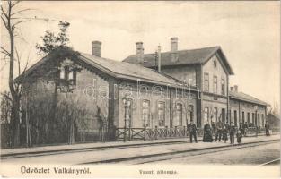 Valkány, Valcani; Vasútállomás, vasutasok / Bahnhof / railway station, railwaymen
