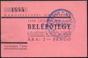 1939 2 pengős belépőjegy a margitszigeti csárda étterembe a Margitszigeti Ünnepségek keretében rendezett előadásra