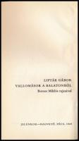 Lipták Gábor: Vallomások a Balatonról.Pécs, 1969, Jelenkor- Magvető. Borsos Miklós rajzaival illuszt...