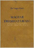 Dr. Unger Emil: Magyar Éremhatározó I. kötet. Második, átdolgozott kiadás. Magyar éremgyűjtők Egyesülete, Budapest, 1980. Használt, jó állapotú könyv