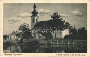 Kopács, Kopacevo; Tóparti részlet és református templom. Tilly András kiadása / lake, Calvinist church (EK)