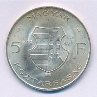 1947. 5Ft Ag "Kossuth" T:1,1- Adamo F8.1