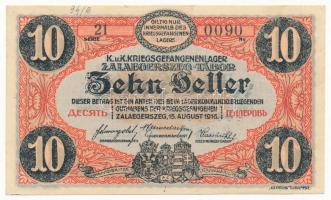 Zalaegerszeg / hadifogolytábor 1916. augusztus 15. 10f arab sorozat- és sorszámmal T:I-  Hungary / Z...