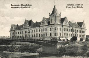 Temesvár, Franz Josef bridge