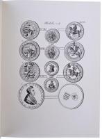 Weszerle József hátrahagyott érmészeti táblái - Szöveggel bővített második kiadás. Kiadja a Magyar N...