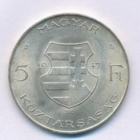 1947. 5Ft Ag "Kossuth" T:1,1- Adamo F8.1