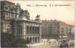 1907 Wien, Vienna, Bécs; Kärntnerring, K.K. Hof-Operntheater / street view, tram, opera theatre (slightly wet corner)