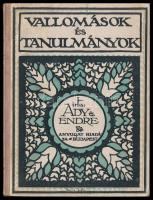 Ady Endre: Vallomások és tanulmányok. Bp., 1918, Nyugat,(Világosság-ny.), 101 p.+3 p. A borító illusztrációja Falus Elek (1883-1950) munkája. Kiadói félvászon-kötésben, a címlapon a Pallas felülragasztásával ("Budapest, Pallas Irodalmi és Nyomdai Részvénytársaság 1918"), ex libris-szel.