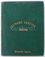 1897 Möllers Deutsche Gätner-Zeitung. XII. évf. 1-39. sz. 1897. jan. 1.-dec. 20. Erfurt, Ludwig Möller, XIX+468 p. Német nyelven. Korabeli kopott, foltos aranyozott egészvászon-kötésben.