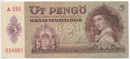 1939. 5P T:III szép papír Adamo P6