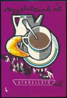 1962 Villamosplakát: Reggelizzünk az Utasellátónál, kanna, csésze, 23,5x16 cm