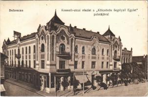 1915 Debrecen, Kossuth utcai részlet, Kölcsönös Segélyező Egylet palotája