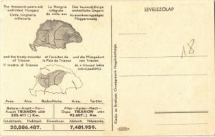 Trianon. Hátoldalon "Az ezeréves egységes Magyarország és a tiranoni béke szörnyszülöttje"...