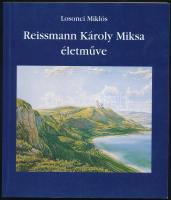 Losonci Miklós: Reissmann Károly Miksa életműve. Bp., 1999. Szerzői. Kiadói papírkötésben