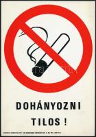 Dohányozni tilos!, műanyag tábla, 25x17 cm