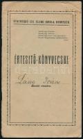 1937 Debreceni izr. statusquo elemi iskola értesítő könyv és bizonyítvány