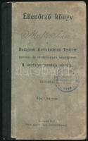 1913 Müller Imre izraelita kereskedelmi tanonc ellenorzó könyve sok bejegyzéssel