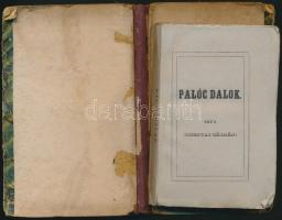 Lisznyai Kálmán: Palóc dalok. Pest, 1852, Müller Gyula, VI+254 p. Második kiadás. Kiadói papírkötésben,(korabeli kopott félvászon védőborítóban), jó állapotban.
